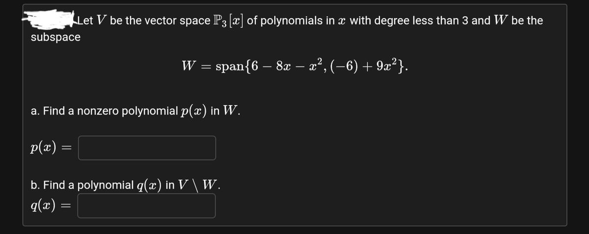 Answered Let V Be The Vector Space P3 X Of Bartleby