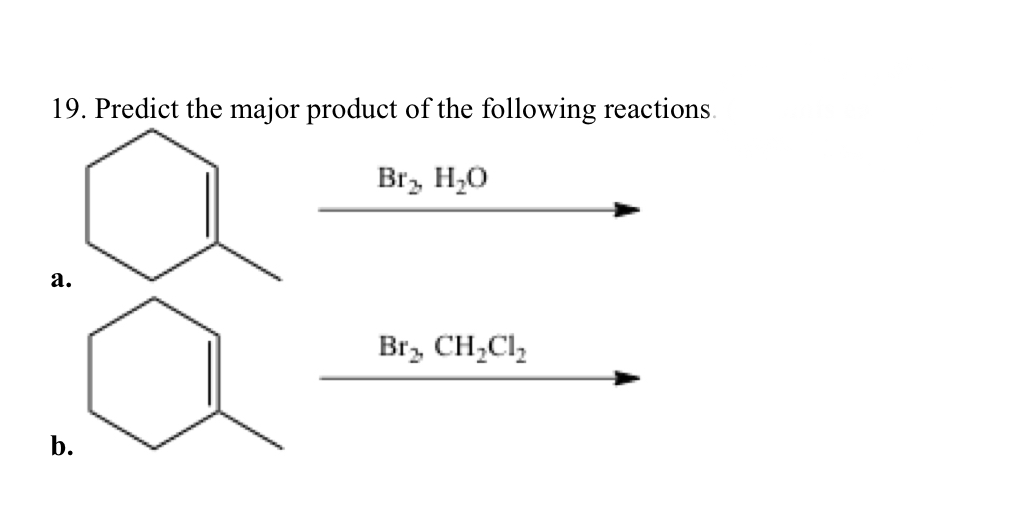 Answered 19 Predict The Major Product Of The Bartleby 3263