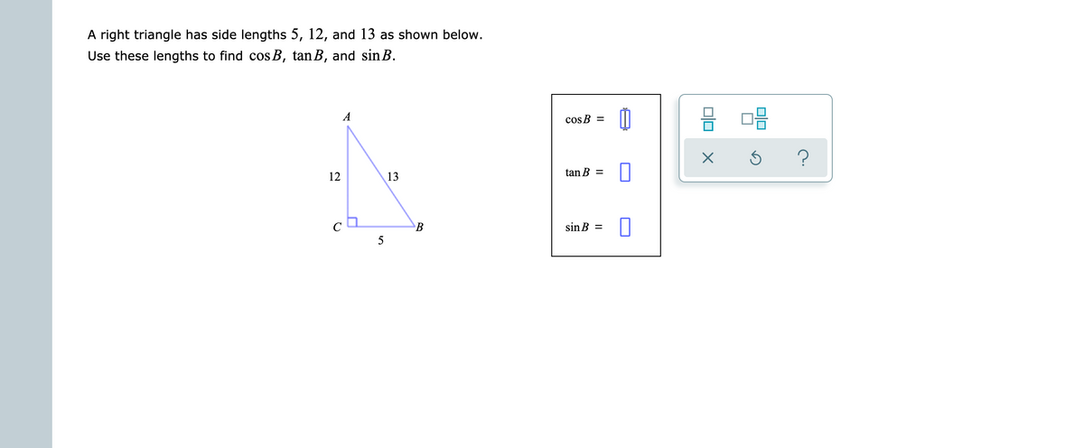 Answered A Right Triangle Has Side Lengths 5 Bartleby