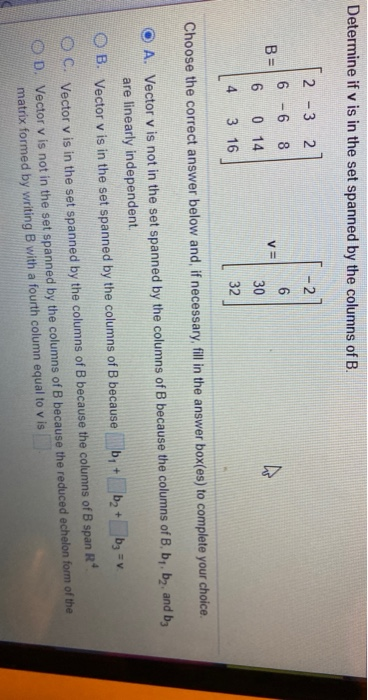 Answered Determine If V Is In The Set Spanned By Bartleby