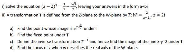 Answered I Solve The Equation Z 2 Bartleby