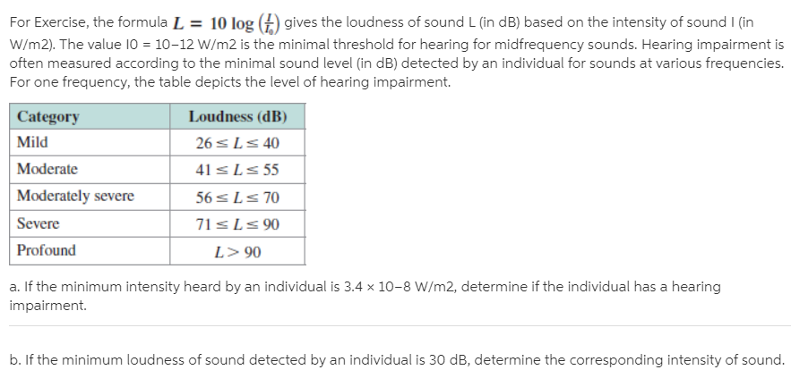 Answered For Exercise The Formula L 10 Log Bartleby