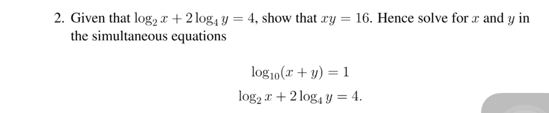 Answered Given That Log X 2 Log4 Y 4 Show Bartleby