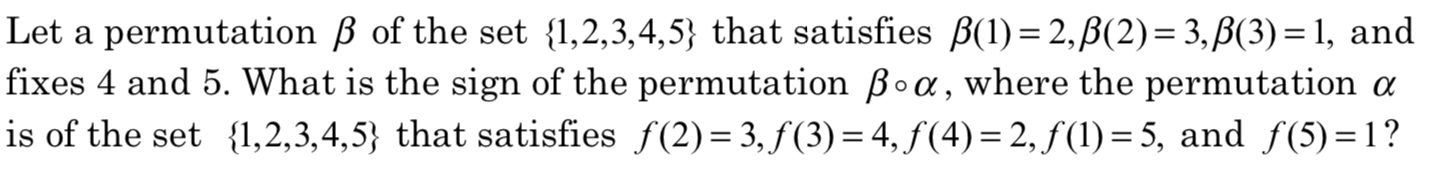 Answered Let A Permutation Ss Of The Set Bartleby