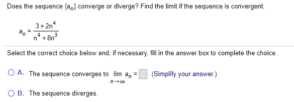 Answered Does The Sequence An Converge Or Bartleby