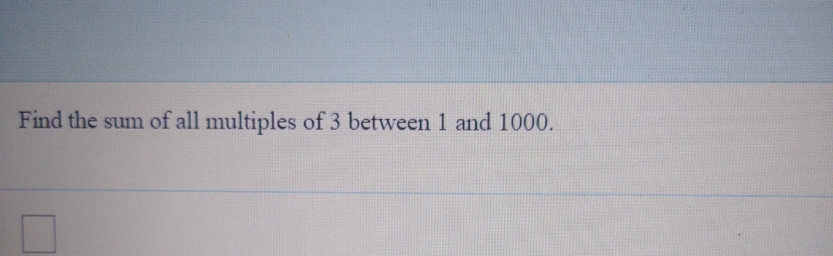 answered-find-the-sum-of-all-multiples-of-3-bartleby