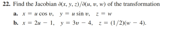 Answered 22 Find The Jacobian O X Y Z A U Bartleby