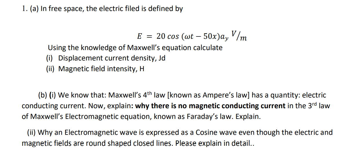 Answered 1 A In Free Space The Electric Bartleby