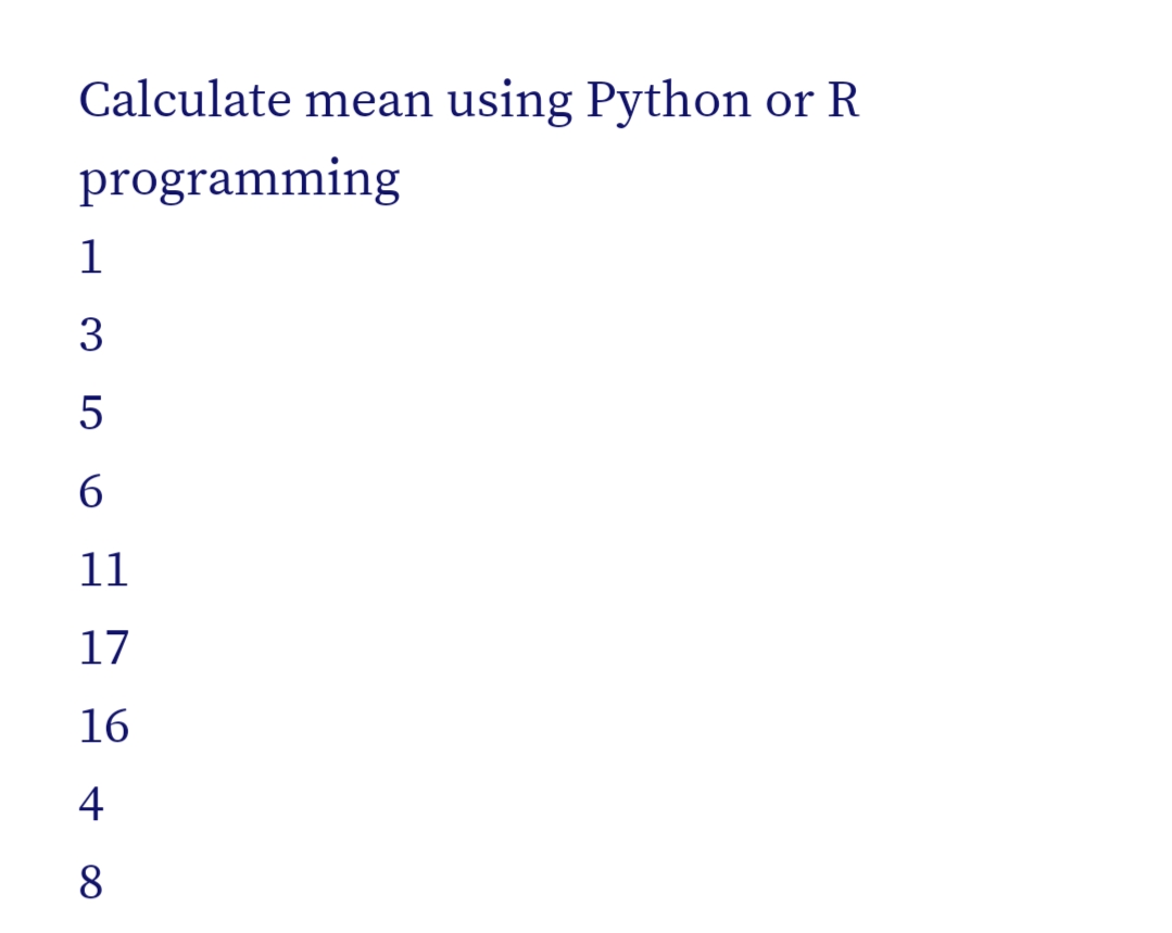 answered-calculate-mean-using-python-or-r-bartleby