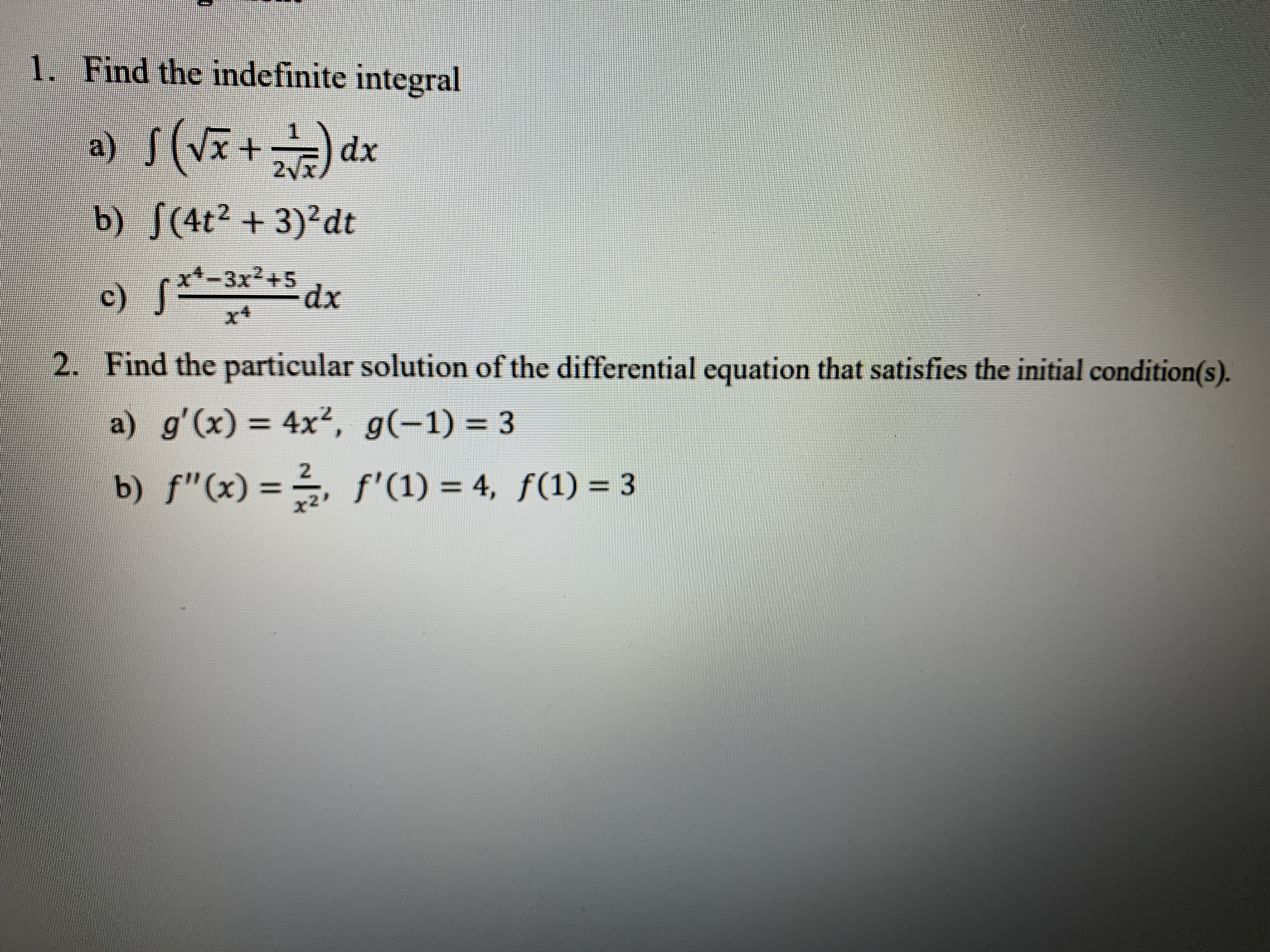 Answered 1 Find The Indefinite Integral 1 A Bartleby