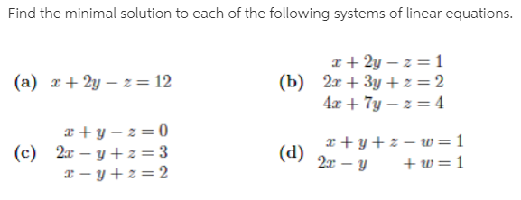 Find The Minimal Solution To Each Of The Bartleby