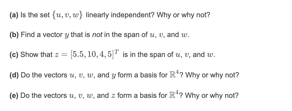 Answered A Is The Set U V W Linearly Bartleby