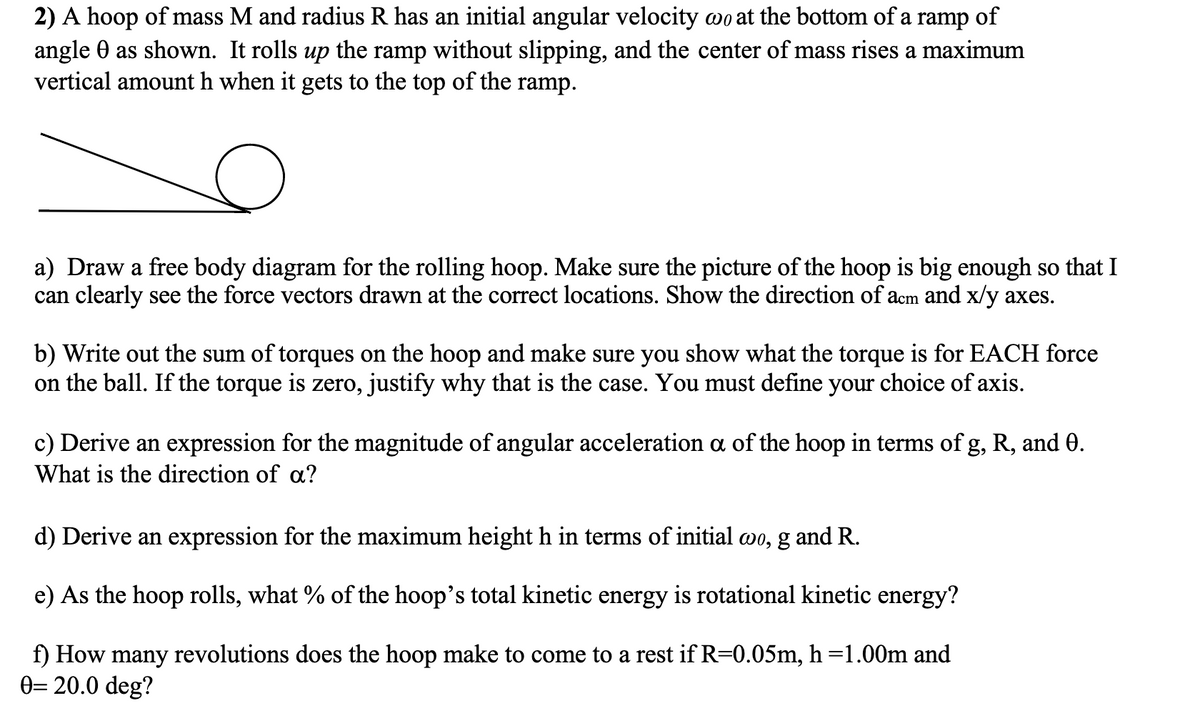 Answered 2 A Hoop Of Mass M And Radius R Has An Bartleby