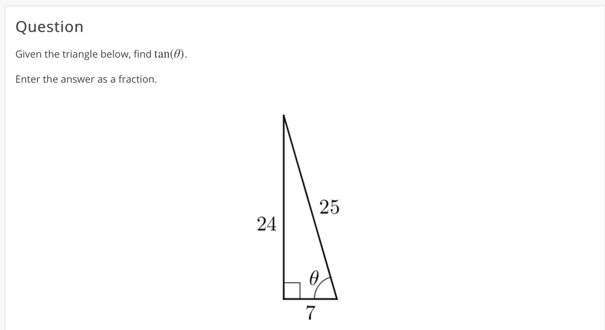 Answered: Given the triangle below, find tan(0). | bartleby