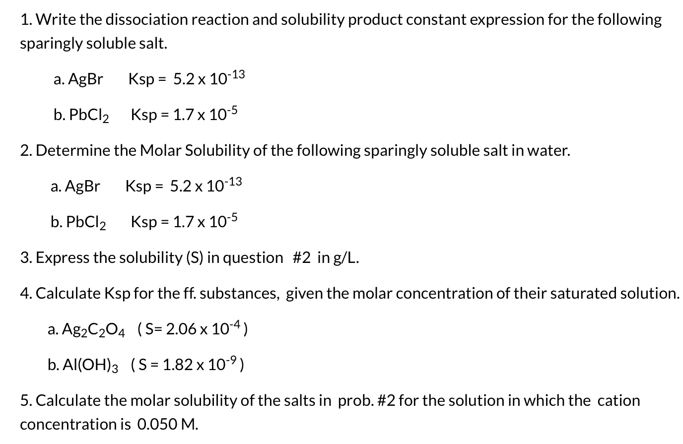 Answered: 1. Write The Dissociation Reaction And… 