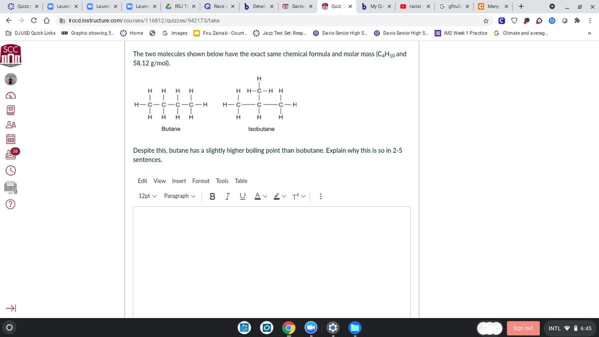 Answered The Two Molecules Shown Below Have The… Bartleby