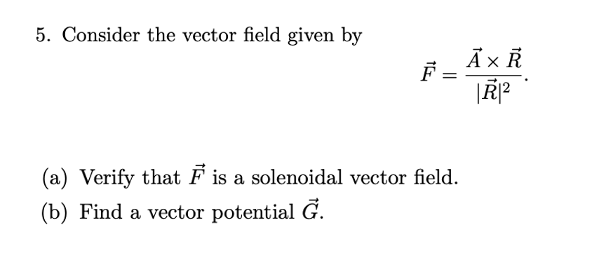 Answered 5 Consider The Vector Field Given By Bartleby