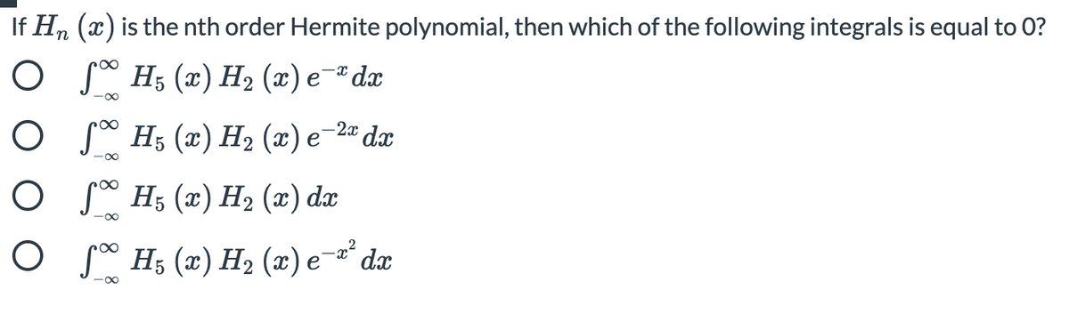 Answered If Hn X Is The Nth Order Hermite Bartleby