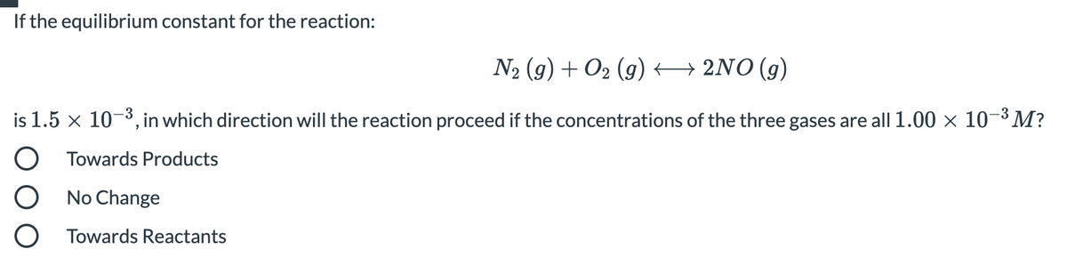 Answered N2 G O2 G 2no G 1 5 10 In Bartleby