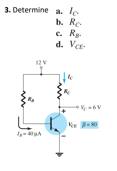 Answered: 3. Determine a. Ic. b. Rc- с. Rв. d.… | bartleby