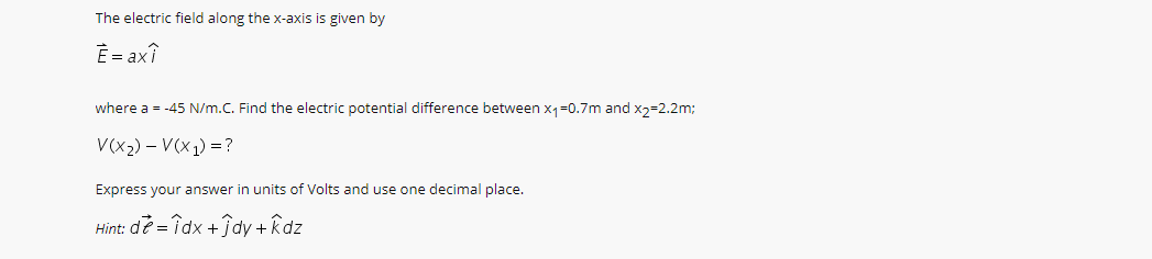 Answered The Electric Field Along The X Axis Is Bartleby