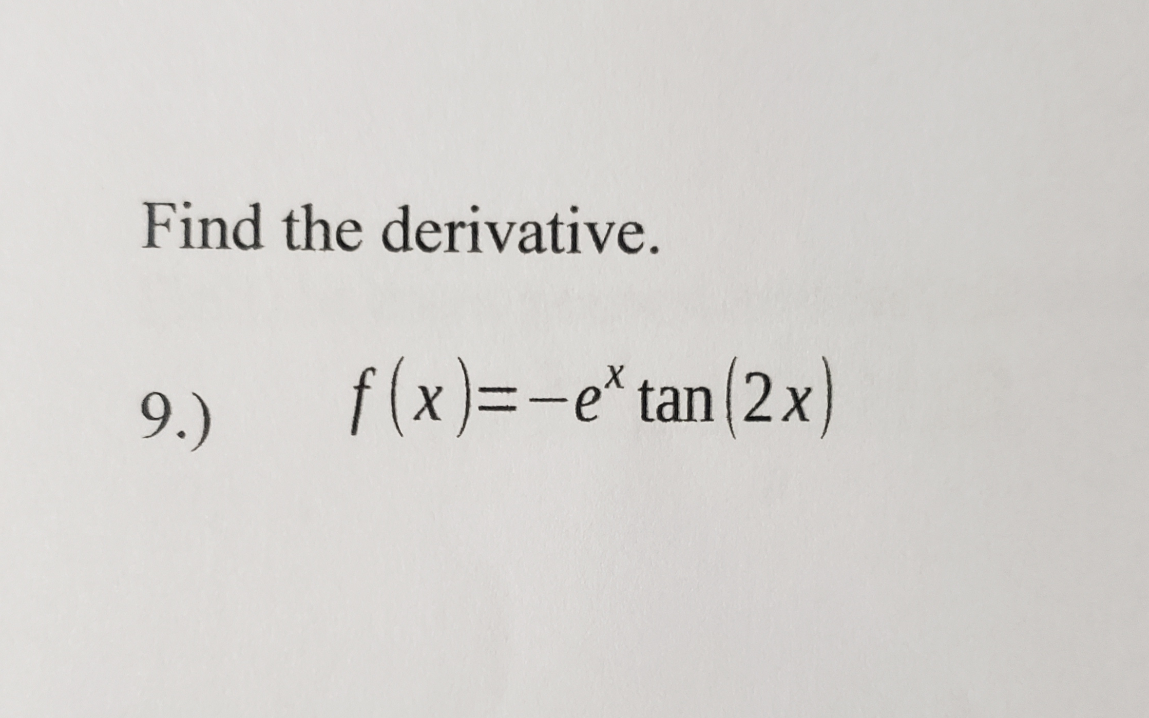 Answered Find The Derivative F X E Tan 2x Bartleby