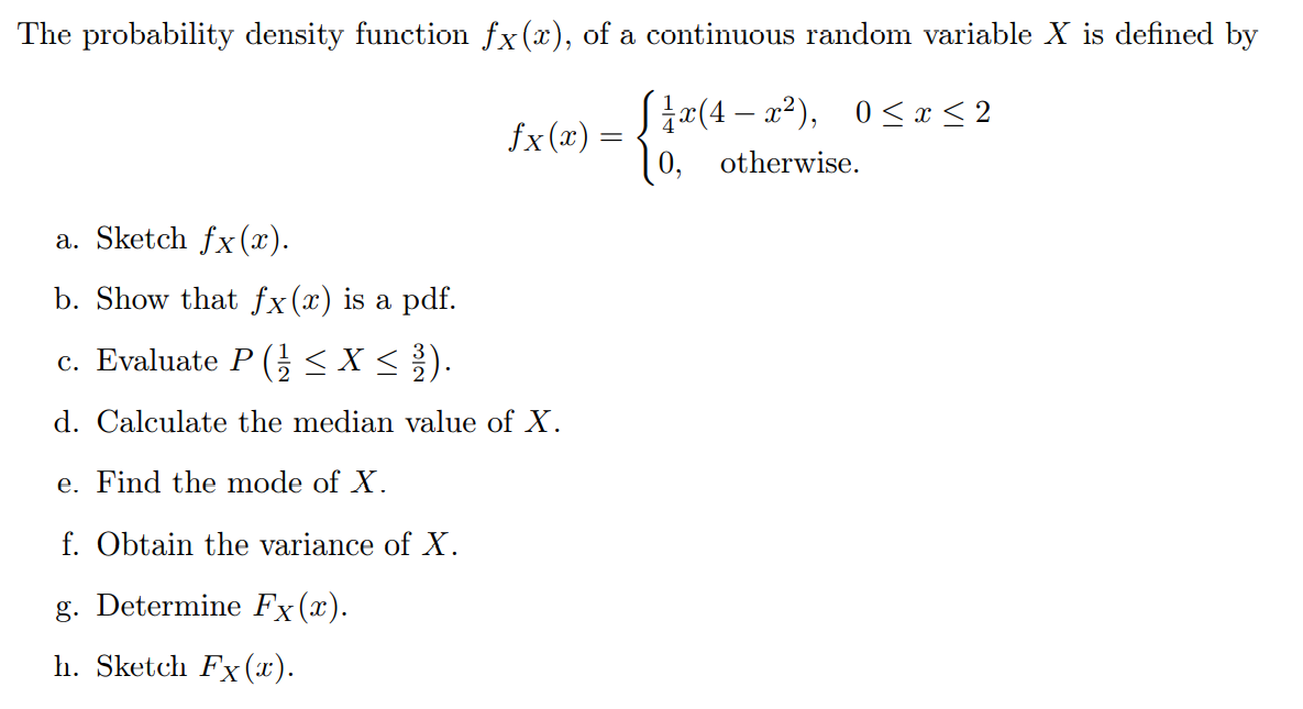 Answered The Probability Density Function Fx X Bartleby