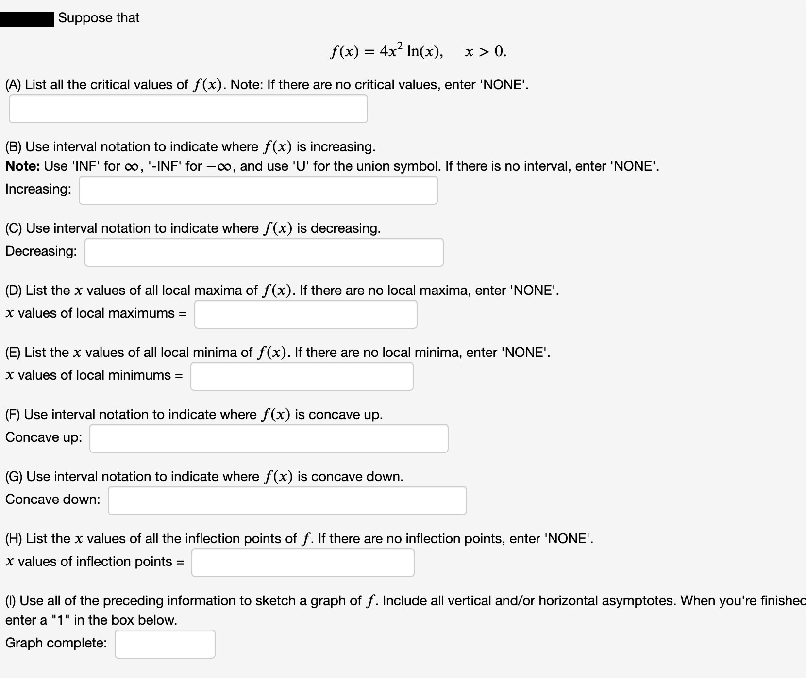 Answered Suppose That F X 4x In X X 0 Bartleby