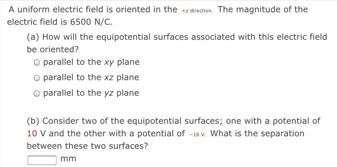 Answered A Uniform Electric Field Is Oriented In Bartleby
