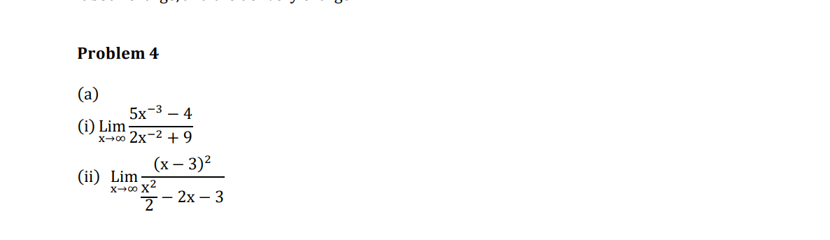 Answered Problem 4 A 5x 3 4 I Lim X 0 2x 2 Bartleby