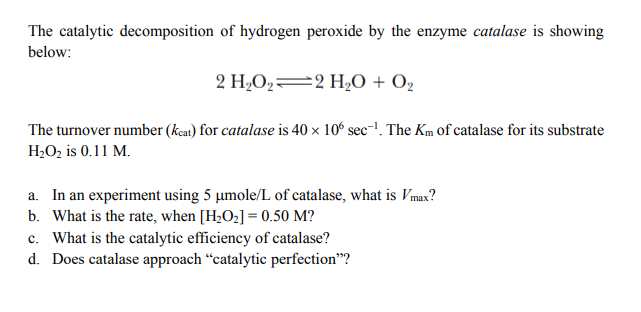 Answered: The catalytic decomposition of hydrogen… | bartleby