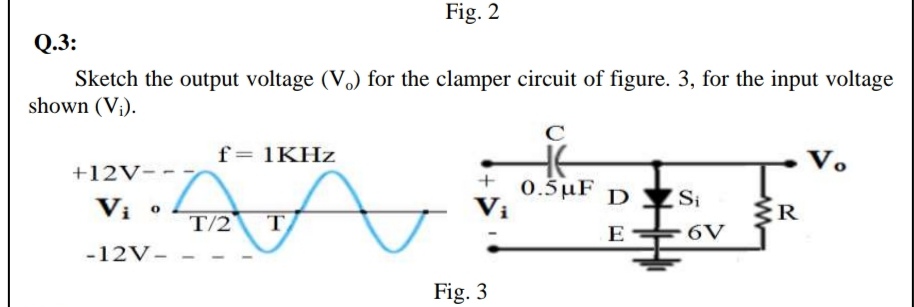 Answered Fig 2 Q 3 Sketch The Output Voltage Bartleby