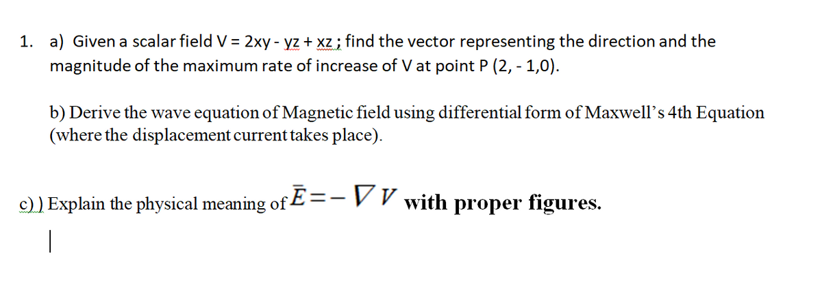 Answered 1 A Given A Scalar Field V 2xy Yz Bartleby