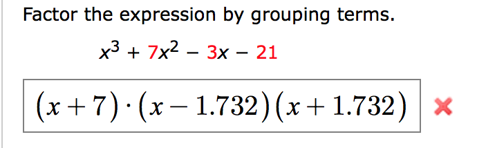 Answered: Factor the expression by grouping… | bartleby