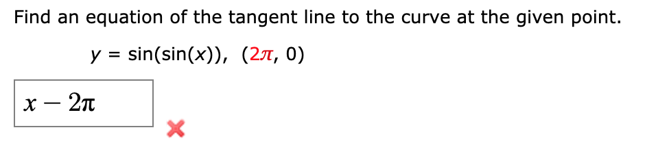 Answered Find An Equation Of The Tangent Line To Bartleby 5981