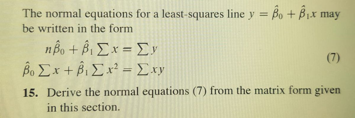 Answered: The Normal Equations For A… | Bartleby