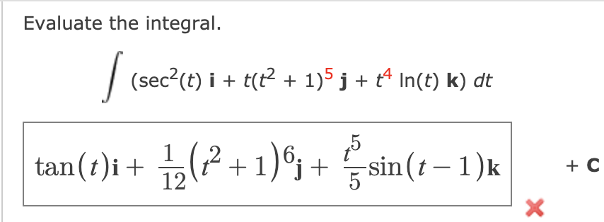 Answered: Evaluate the integral. (sec2(t) i +… | bartleby