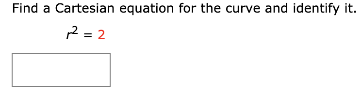 Answered Find a Cartesian equation for the curve… bartleby