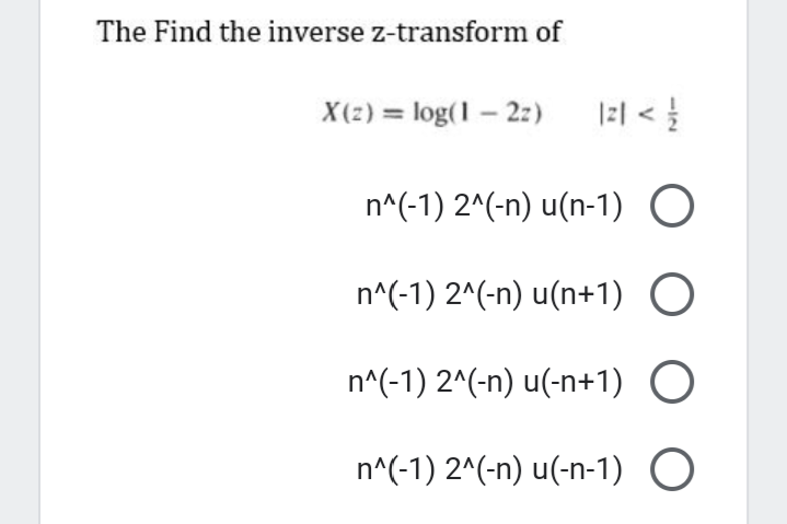 Answered The Find The Inverse Z Transform Of Bartleby