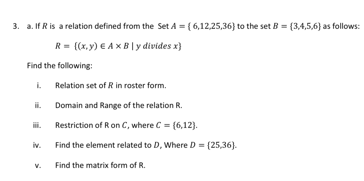 Answered: If R Is A Relation Defined From The Set… | Bartleby