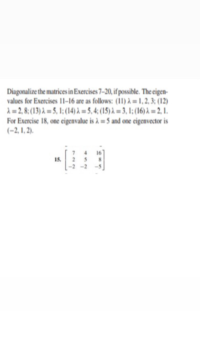 Answered Diagonalize The Matrices In Exercises Bartle