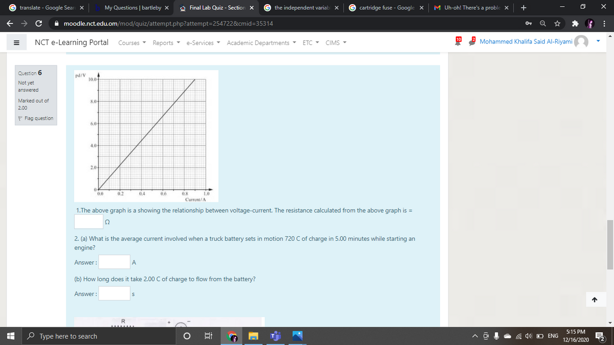 Answered Question 6 N V 10 0 Not Yet Answered Bartleby