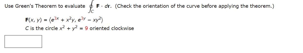 Answered Use Greens Theorem To Evaluate F Dr Bartleby 5753