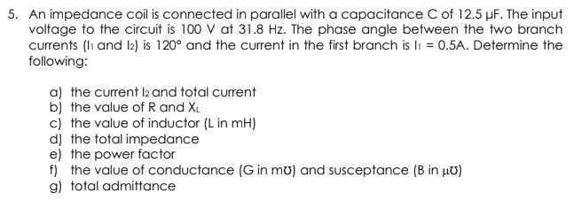 Answered An Impedance Coil Is Connected In Bartleby