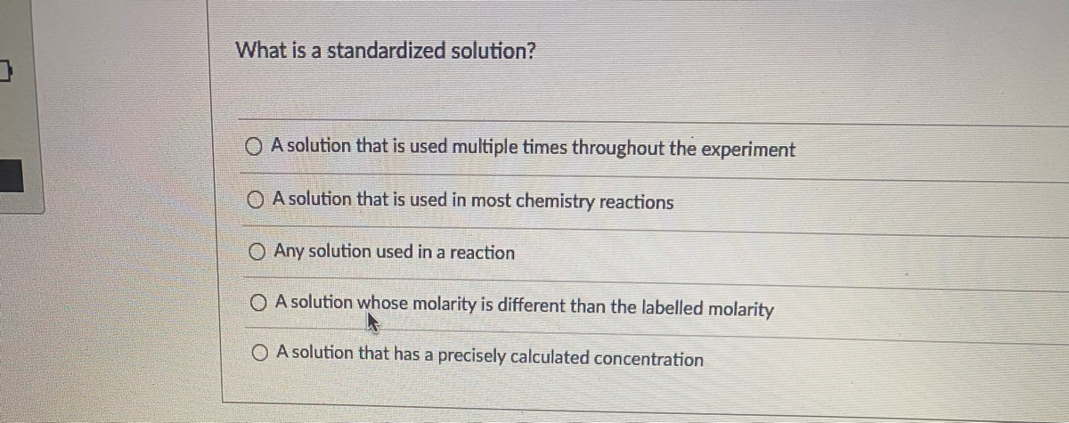 Answered What Is A Standardized Solution O A Bartleby