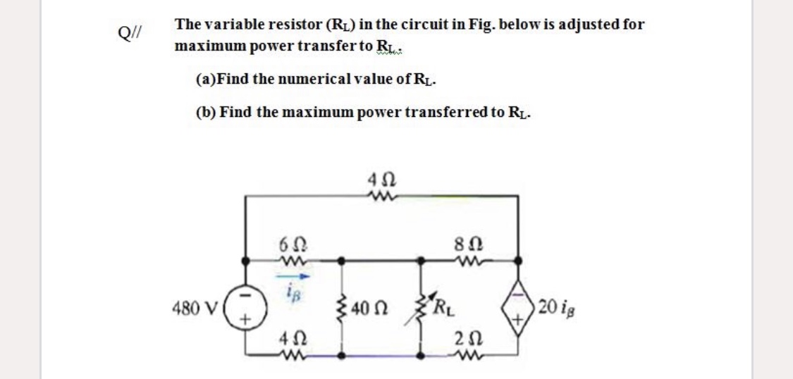 Answered The Variable Resistor Rl In The Bartleby