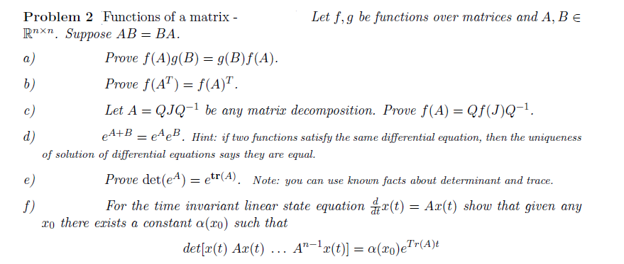Answered Problem 2 Fumctions Of A Matrix Let Bartleby