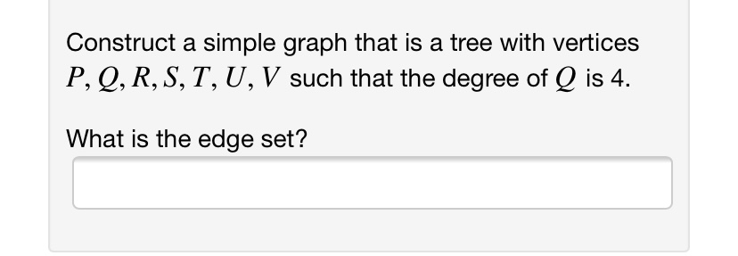 Answered Construct A Simple Graph That Is A Tree Bartleby