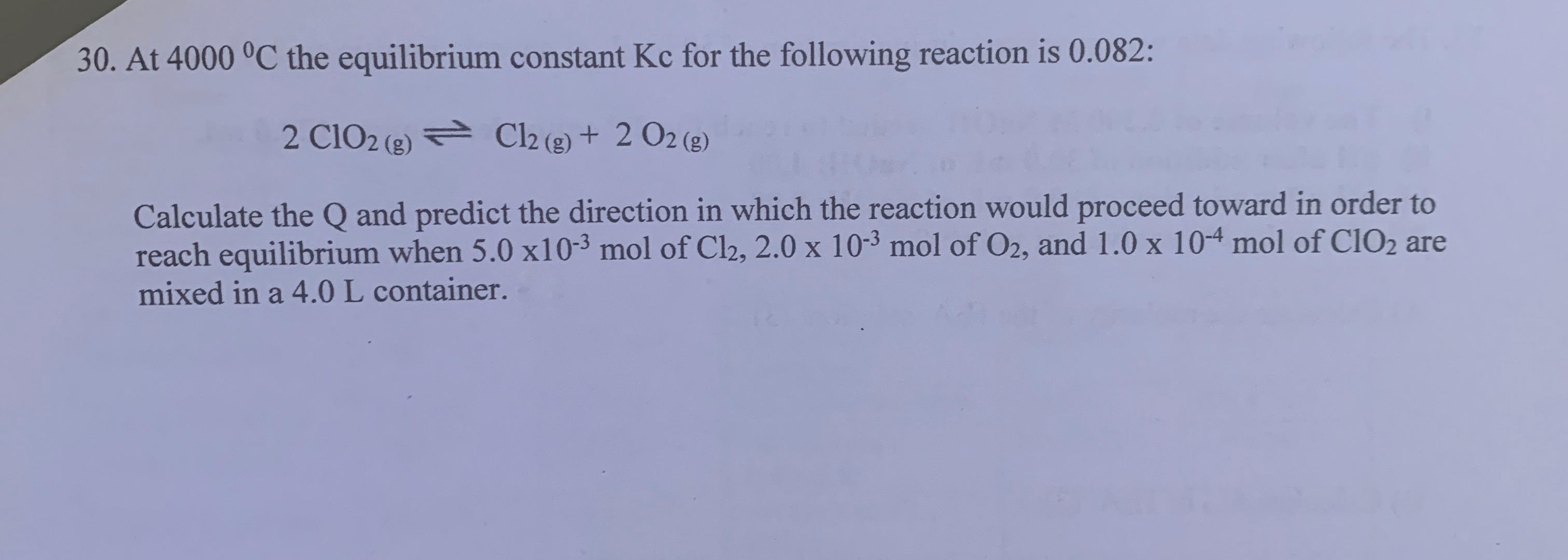 Answered At 4000 C The Equilibrium Constant Kc Bartleby