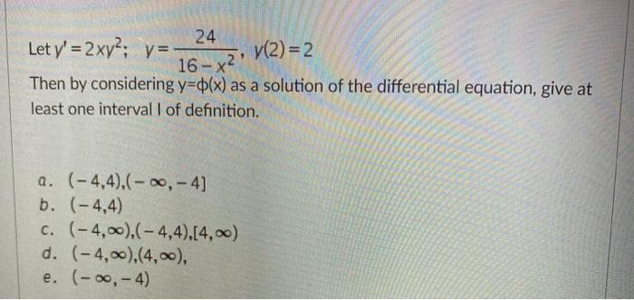 Answered 24 Let Y 2xy Y Y 2 2 16 X2 Then Bartleby